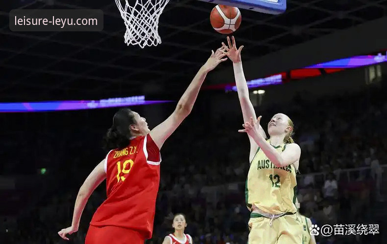 战术博弈与个人英雄主义：中国女篮的胜利方程式与乐鱼体育的观赛体验